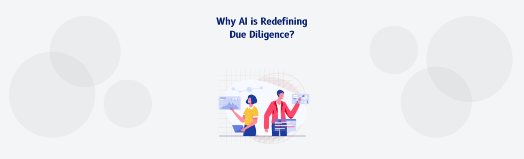 Why AI is Redefining Due Diligence_